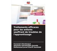 Traitements efficaces pour les enfants souffrant de troubles de l'apprentissage