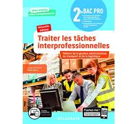 Traiter les tâches interprofessionnelles - Tome 1 - 2de Bac Pro GATL (2020) - Pochette élève