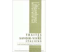Traités de savoir-vivre en Italie =: I trattati di saper vivere in Italia