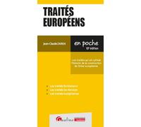 Traités européens Les traités qui ont rythmé l'histoire de la construction de l'Union européenne - Jean-Claude Zarka - Gualino Eds - broché - Etude