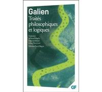 Traités philosophiques et logiques Galien (Auteur), Catherine Dalimier (Traduction), Jean-Pierre Levet (Traduction), Pierre Pellegrin (Edité par), Pierre Pellegrin (Traduction)