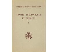 Traites Theologiques Et Ethiques - Tome 1, Theologique 1 A 3, Ethique 1 A 3, Edition Bilingue Francais-Grec