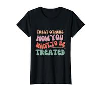 Traitez Les Autres comme Vous Voulez être traité T-Shirt Graphique avec Valeur