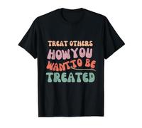 Traitez Les Autres comme Vous Voulez être traité T-Shirt Graphique avec Valeur, Homme, Noir, M