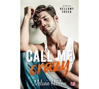 Traitez-moi de fou. Bellamy Creek. Tom 3 - Melanie Harlow (Buch auf Polnisch)