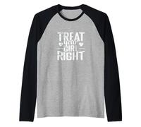 Traitez Votre Fille avec Le Respect et l'affection Manche Raglan