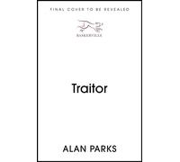 Traitor - Alan Parks - Baskerville - ebook (ePub) - Livre