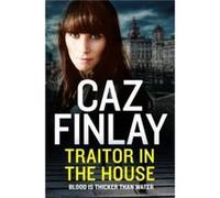 Traitor in the House by Caz Finlay Paperback Book Caz Finlay (Auteur)
