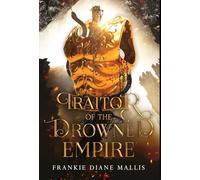 Traitor of the Drowned Empire