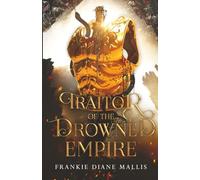 Traitor of the Drowned Empire