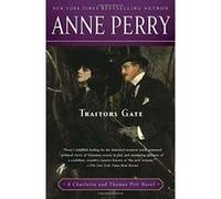 Traitors Gate: A Charlotte and Thomas Pitt Novel Perry, Anne (Auteur)