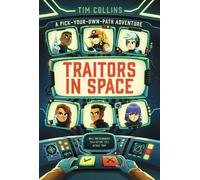 Traitors in Space A Pick-Your-Own-Path Adventure - Tim Collins - Aladdin - ebook (ePub) - Livre