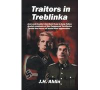 Traitors in Treblinka