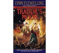 Traitor's Moon Lynn Flewelling (Auteur)