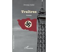 Christian Viollet – Traîtres – Roman – Broché – L'Harmattan