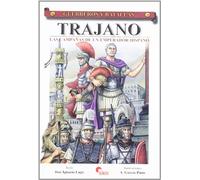 Trajano: las campañas de un emperador hispano ("guerreros y batallas")