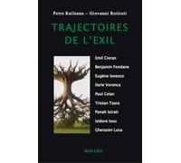 TRAJECTOIRES DE L'EXIL : ÉCRIRE DANS UNE AUTRE LANGUE - EXIL ET MÉTAMORPHOSES