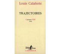 Trajectoires - Carnets VIII