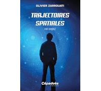 Trajectoires spatiales (Fac-similé)