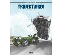 Trajectoires, tome 1 : Deux tours d'horloge