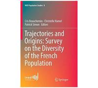 Trajectories And Origins: Survey On The Diversity Of The French Population