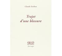 Trajet d'une blessure (0000)