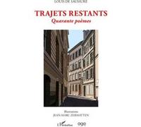 Trajets restants Louis de Saussure (Auteur)