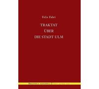 Traktat Über Die Stadt Ulm