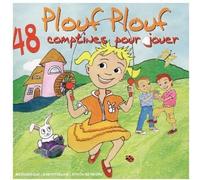 Tralalaploufplouf (les) - Plouf 48 Comptines pour Jouer