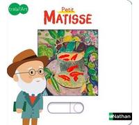 Sandrine Andrews – Petit Matisse – 5 animations ludiques, dès 12 mois – Cartonné