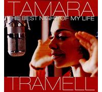 Tamara Tramell – The Best Night of My Life