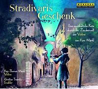 Tramitz,Christian - Stradivaris Geschenk