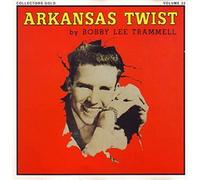 Trammell, Bobby Lee - Arkansas Twist [Import]
