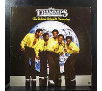 Trammps - The Whole World`s Dancing