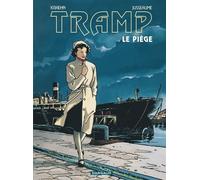 Tramp - Tome 1 - Le Piège - Jean-Charles Kraehn - Dargaud - cartonné - Bande dessinée
