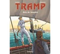 Tramp - Tome 11 - Avis de tempête Jean-Charles Kraehn (Auteur), Patrick Jusseaume (Illustration)