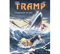 Tramp - Tome 12 - Traquenard en mer