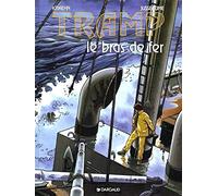 Jean-Charles Kraehn – Tramp – Tome 2 : Le Bras de fer – Cartonné – Dargaud