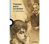 Trampa Para Un Pintor - [Livre en VO] Molina, María Isabel (Auteur)