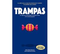 Trampas: Un viaje por la psicología y el juego de azar en la cultura popular
