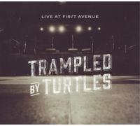 Trampled by Turtles: Live at First Avenue