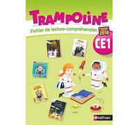 Trampoline - Fichier de lecture-compréhension CE1 - 2019 - Alain Bondot - Nathan - broché - Scolaire / Universitaire