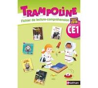 Trampoline - Fichier de lecture-compréhension CE1 - 2019 Alain Bondot (Auteur), Gisèle Hosteau (Auteur), Emilie Guérin (Auteur), Charise Mericle Harper (Auteur), JEROME OUDIN (Auteur), Christine Chevr