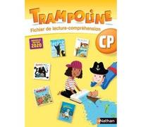 Trampoline - Méthode de lecture - Fichier de compréhension CP - NE 2020 Alain Bondot (Auteur), Christine Chevrier (Auteur), Gisèle Hosteau (Auteur), Charise Mericle Harper (Auteur)