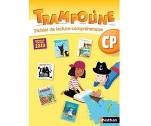 Trampoline - Méthode de lecture - Fichier de compréhension CP - NE 2020 Alain Bondot (Auteur), Christine Chevrier (Auteur), Gisèle Hosteau (Auteur), Charise Mericle Harper (Auteur)