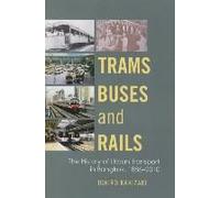 Trams, Buses, And Rails