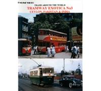 Tramway Exotica 3: Ceylon, Pakistan and India - DVD - Online Video