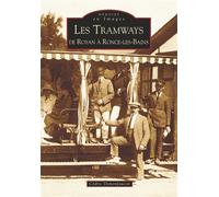 Tramways de Royan à Ronce-les-Bains (Les) De Royan à Ronce-les-Bains - Cédric Demonfaucon - Nouvelles Editions Sutton - broché - Guide