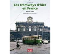 Tramways d'hier en france 1950-1960 (les) Elie Mandrillon (Auteur)
