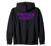 Trance Addict - House Music Rave Festival for Trance Sweat à Capuche